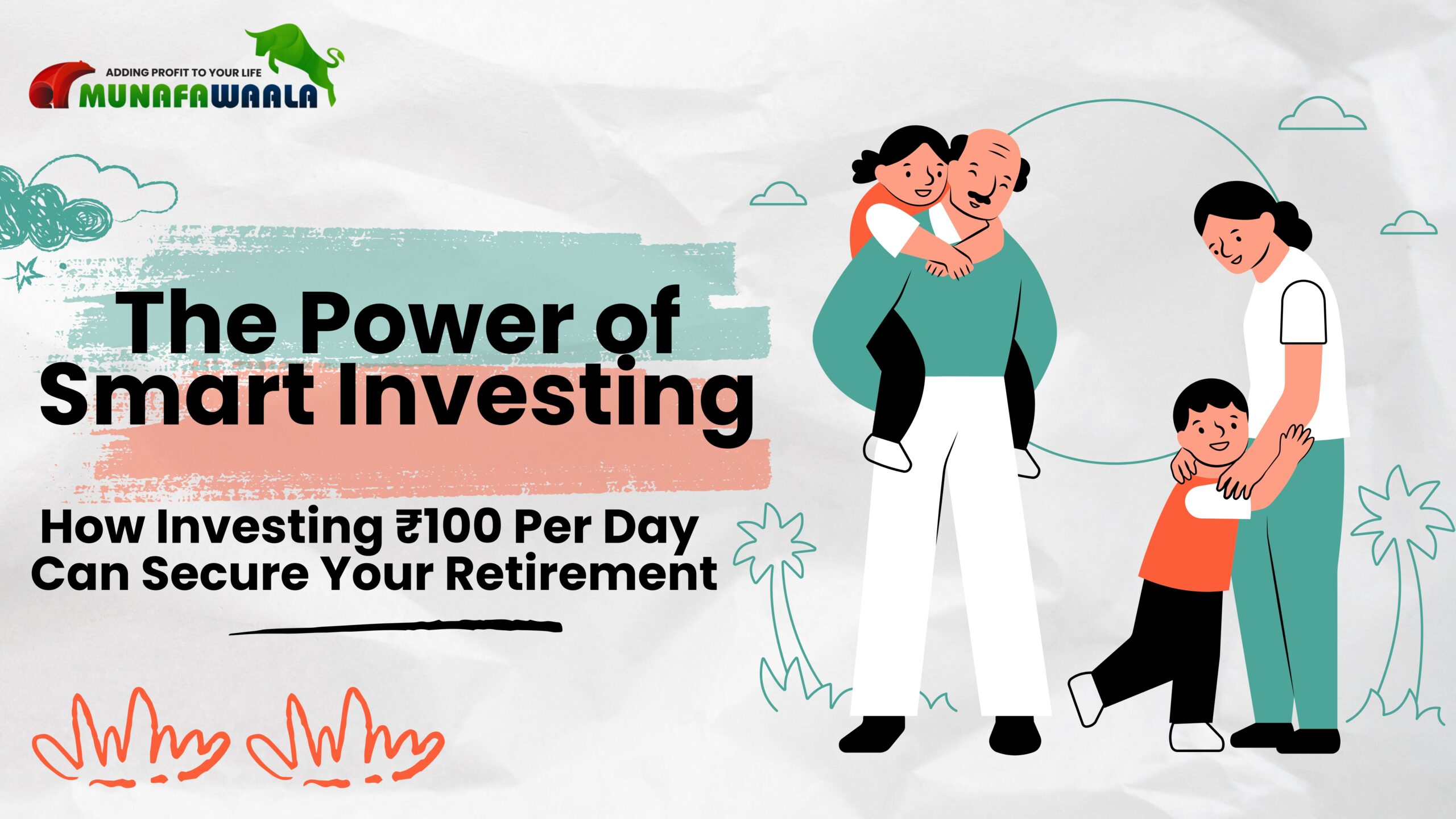 Power of Smart Investing: How Investing ₹100 Per Day Can Secure Your Retirement