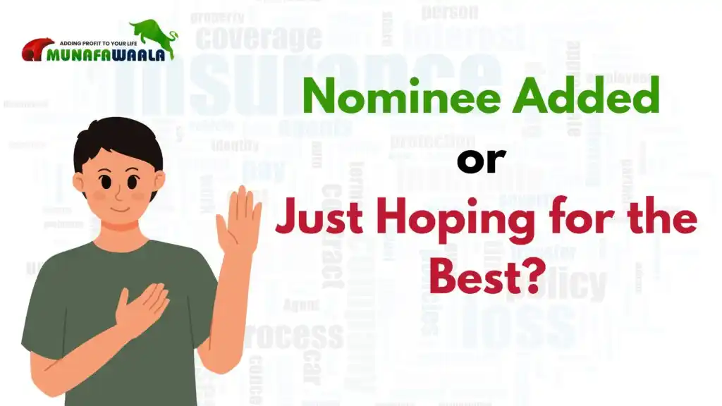 Secure Your Legacy: The Power of Nomination in Investments & Insurance